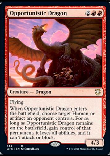 Opportunistic Dragon (Besitzergreifender Drache)